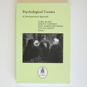 Seller image for Psychological Trauma: A Developmental Approach for sale by Fireside Bookshop