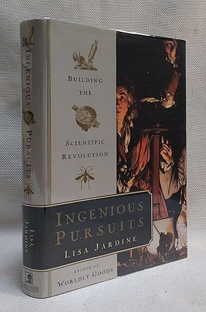 Seller image for Ingenious Pursuits: Building the Scientific Revolution for sale by Book House in Dinkytown, IOBA