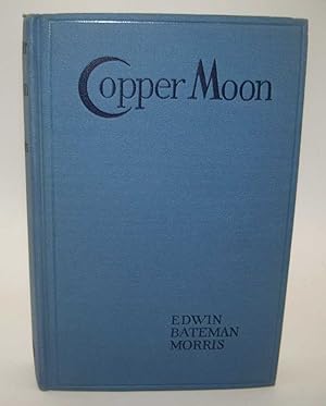 Seller image for Copper Moon for sale by Easy Chair Books