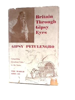 Image du vendeur pour Britain Through Gipsy Eyes mis en vente par World of Rare Books