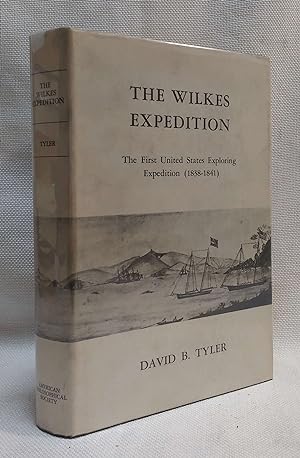 The Wilkes Expedition: The First United States Exploring Expedition (1838 - 1842)