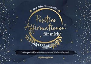 Image du vendeur pour Positive Affirmationen fr mich - Der Adventskalender mis en vente par BuchWeltWeit Ludwig Meier e.K.