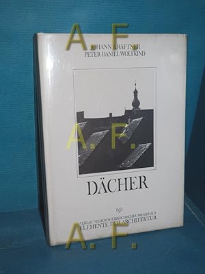 Seller image for Dcher (Elemente der Architektur 4) for sale by Antiquarische Fundgrube e.U.