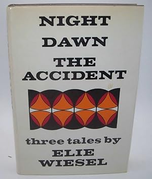 Seller image for Night/Dawn/The Accident (Three Tales) for sale by Easy Chair Books