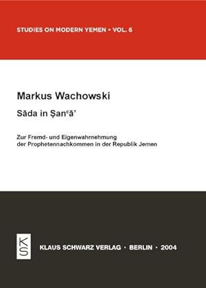 Bild des Verkufers fr Sada in Sana'a zum Verkauf von BuchWeltWeit Ludwig Meier e.K.