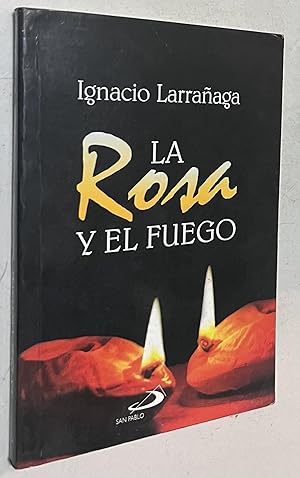 Imagen del vendedor de La Rosa y El Fuego (Spanish Edition) Paperback a la venta por Once Upon A Time