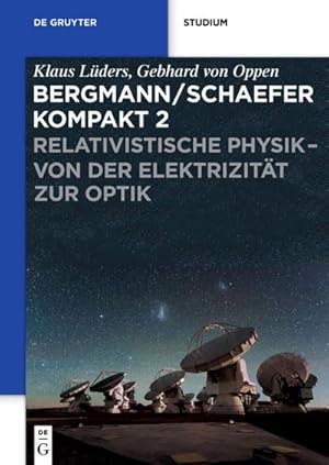 Immagine del venditore per Relativistische Physik - von der Elektrizitt zur Optik venduto da BuchWeltWeit Ludwig Meier e.K.