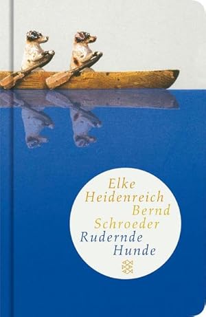 Bild des Verkufers fr Rudernde Hunde zum Verkauf von BuchWeltWeit Ludwig Meier e.K.