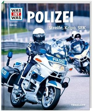 Image du vendeur pour WAS IST WAS Band 120 Polizei. Streife, Kripo, SEK mis en vente par BuchWeltWeit Ludwig Meier e.K.