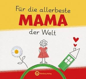 Seller image for Fr die allerbeste Mama der Welt - Originelles Ausfllbuch fr Kinder for sale by BuchWeltWeit Ludwig Meier e.K.