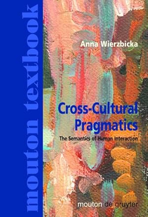 Seller image for Cross-Cultural Pragmatics for sale by BuchWeltWeit Ludwig Meier e.K.