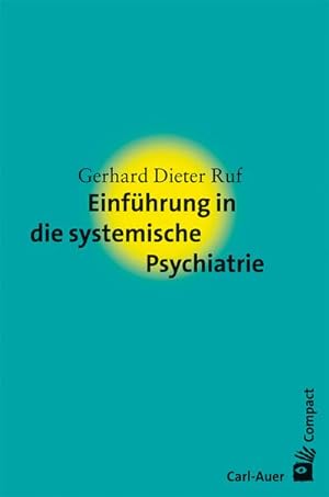 Immagine del venditore per Einfhrung in die systemische Psychiatrie venduto da BuchWeltWeit Ludwig Meier e.K.