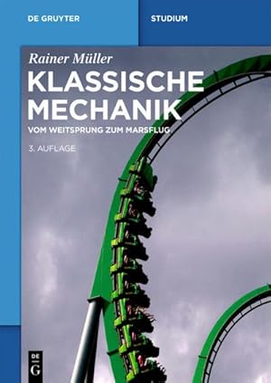 Bild des Verkufers fr Klassische Mechanik zum Verkauf von BuchWeltWeit Ludwig Meier e.K.