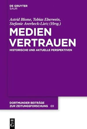 Image du vendeur pour Medienvertrauen mis en vente par BuchWeltWeit Ludwig Meier e.K.