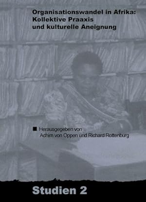 Bild des Verkufers fr Organisationswandel in Afrika zum Verkauf von BuchWeltWeit Ludwig Meier e.K.