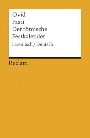 Seller image for Fasti / Der rmische Festkalender for sale by BuchWeltWeit Ludwig Meier e.K.