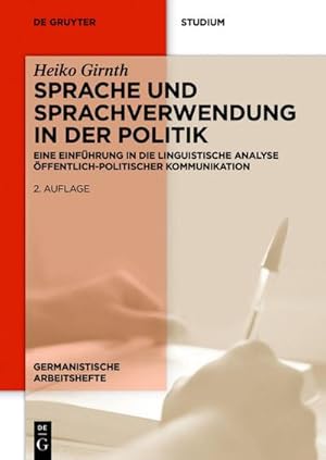 Bild des Verkufers fr Sprache und Sprachverwendung in der Politik zum Verkauf von BuchWeltWeit Ludwig Meier e.K.