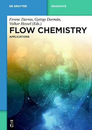 Immagine del venditore per Flow Chemistry Flow Chemistry - Applications. Vol.2 venduto da BuchWeltWeit Ludwig Meier e.K.