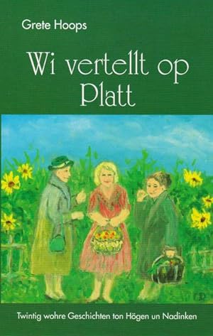 Immagine del venditore per Wi vertellt op Platt venduto da BuchWeltWeit Ludwig Meier e.K.