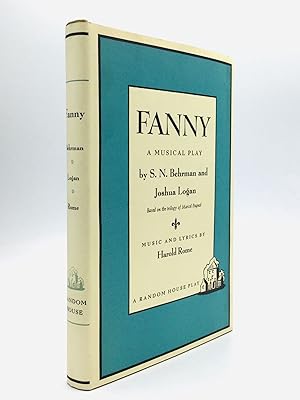 FANNY: A Musical Play, Music and Lyrics by Harold Rome