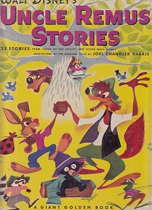 Bild des Verkufers fr Walt Disney's Uncle Remus Stories: 23 Stories adapted from Characters and Backgrounds Created for the Walt Disney Motion Picture "Song Of The South' and other adaptations of the Original "Uncle Remus" stories zum Verkauf von Old Book Shop of Bordentown (ABAA, ILAB)