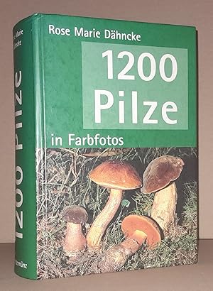 Bild des Verkufers fr 1200 PILZE in Farbfotos. zum Verkauf von ANTIQUARIAT TINTENKILLER