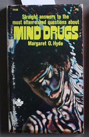 Seller image for Mind Drugs: Straight Answers to the Most often Asked Questions About; for sale by Comic World