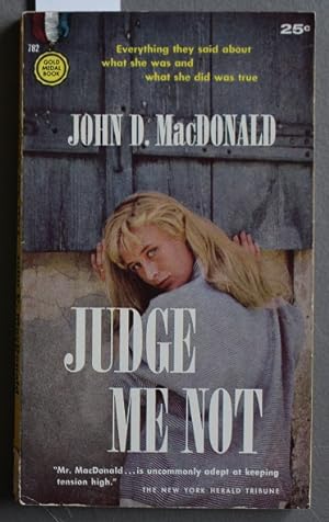 Seller image for Judge Me Not ( Gold Medal Book #782 ) for sale by Comic World
