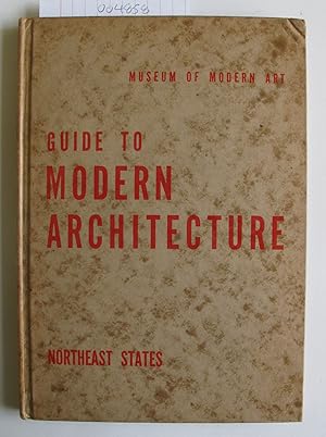 Guide to Modern Architecture | Northeast States