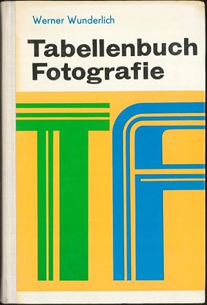 Bild des Verkufers fr Tabellenbuch Fotografie zum Verkauf von Flgel & Sohn GmbH