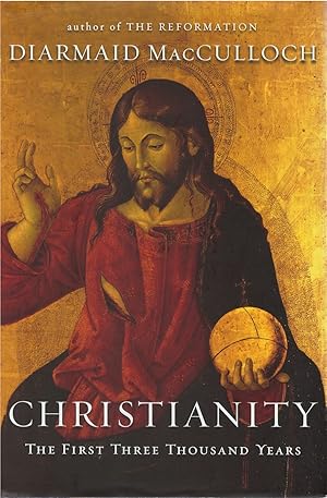 Seller image for Christianity: The First Three Thousand Years for sale by The Haunted Bookshop, LLC