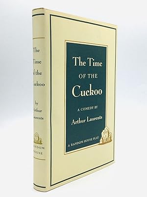 THE TIME OF THE CUCKOO: A Comedy