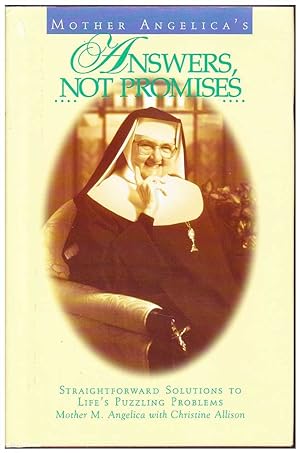 Seller image for Mother Angelica's Answers Not Promises for sale by Mr Pickwick's Fine Old Books