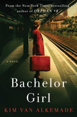 Seller image for Bachelor Girl: A Novel by the Author of Orphan #8 (Paperback or Softback) for sale by BargainBookStores