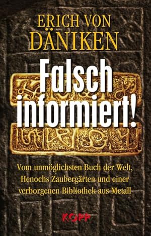 Image du vendeur pour Falsch informiert! mis en vente par BuchWeltWeit Ludwig Meier e.K.