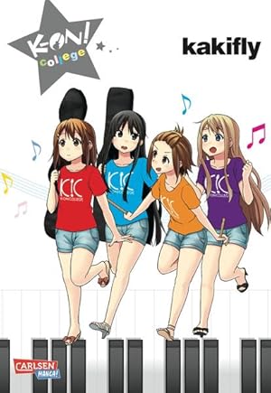 Immagine del venditore per K-On! College Kakifly. [Aus dem Japan. von Yvonne Gerstheimer] venduto da Antiquariat Mander Quell