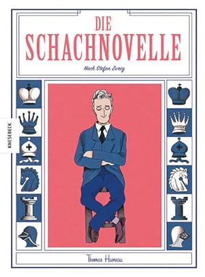 Die Schachnovelle: Graphic Novel nach Stefan Zweig Nach Stefan Zweig