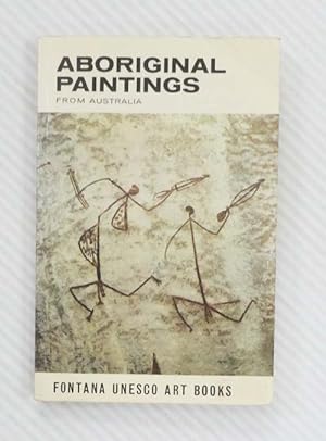 Aboriginal Paintings from Australia (Fontana Unesco Art Books)