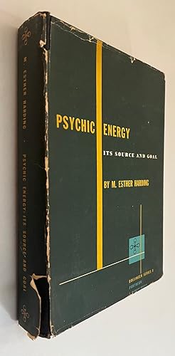 Immagine del venditore per Psychic Energy, Its Source and Goal; with a foreword by C.G. Jung venduto da BIBLIOPE by Calvello Books