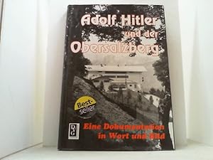 Seller image for Adolf Hitler und der Obersalzberg. Eine Dokumentation in Wort u. Bild. for sale by Antiquariat Uwe Berg