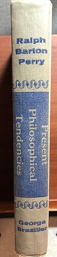 Seller image for Present Philosophical Tendencies for sale by Rosario Beach Rare Books