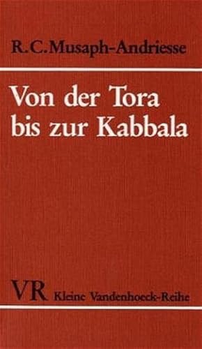 Bild des Verkufers fr Von der Tora bis zur Kabbala. Eine kurze Einfhrung in die religisen Schriften des Judentums Eine kurze Einfhrung in die religisen Schriften des Judentums zum Verkauf von Berliner Bchertisch eG