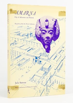 Seller image for Amarna. City of Akhenaten and Nefertiti. Key Pieces from the Petrie Collection for sale by Michael Treloar Booksellers ANZAAB/ILAB