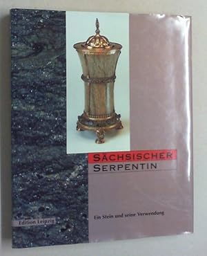 Bild des Verkufers fr Schsischer Serpentin. Ein Stein und seine Verwendung. (Begleitbuch zur Ausstellung "Marmor Zeblicius - Zblitzer Serpentinstein - ein unbekannter Schatz des Erzgebirges" im Grassimuseum Leipzig, Museum fr Kunsthandwerk 1995/1996). zum Verkauf von Antiquariat Sander