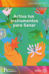 Seller image for Activa tus instrumentos para sanar for sale by AG Library