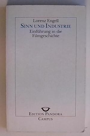 Bild des Verkäufers für Sinn und Industrie : Einführung in die Filmgeschichte Lorenz Engell zum Verkauf von Berliner Büchertisch eG