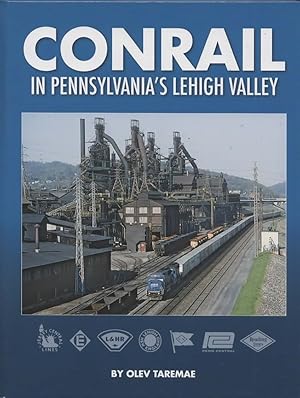 Conrail in Pennsylvania's Lehigh Valley