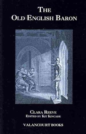 Seller image for Old English Baron : A Gothic Story, With Edmond: Orphan of the Castle, A Tragedy, In Five Acts for sale by GreatBookPrices