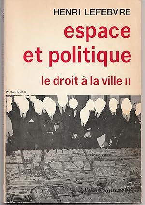 Bild des Verkufers fr Espace et politique. Le droit  la ville II zum Verkauf von Librairie Franoise Causse