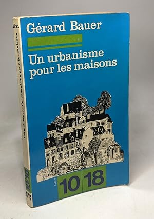 Imagen del vendedor de Un Urbanisme pour les maisons a la venta por crealivres